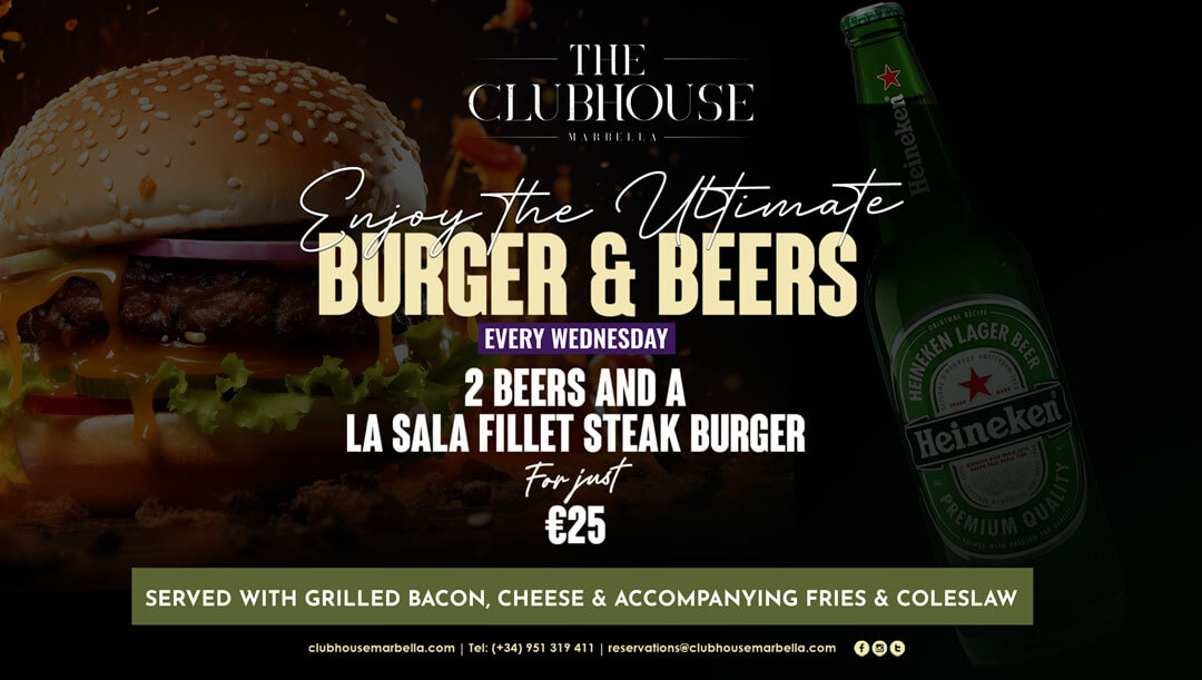 Score Big with Burger & Beers every wednesday at The Clubhouse Marbella